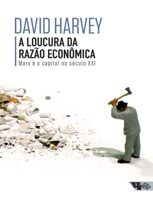 cover image of A loucura da razão econômica